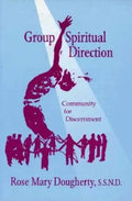 Group Spiritual Direction: Community for Discernment - Paperback