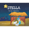 Stella: The Star of Bethlehem - Hardcover