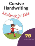 Cursive Handwriting Workbook for Kids: Learn, Trace & Practice The 79 Most Common High Frequency Words For Kids Learning To Write & Read. - Ages 5-8 - Paperback
