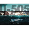 U-505: The Final Journey - Hardcover