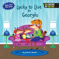 Lucky to Live in Georgia - Hardcover