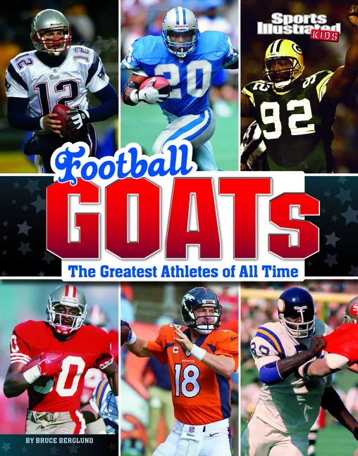 Football Goats: The Greatest Athletes of All Time - Paperback