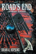 Road's End and Other Fantasies - Hardcover