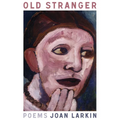 Old Stranger: Poems - Paperback