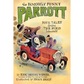 The Famously Funny Parrott: Four Tales from the Bird Himself - Paperback