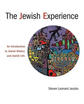 The Jewish Experience: An Introduction to Jewish History and Jewish Life - Paperback