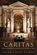 Caritas: Tintoretto and the Scuola Grande di San Rocco, Venice - Paperback
