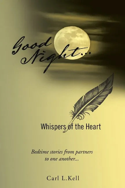 Good Night...: Whispers of the Heart - Paperback