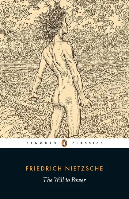 The Will to Power - Paperback