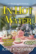 In Hot Water: A Misty Bay Tea Room Mystery - Hardcover