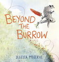 Beyond the Burrow - Hardcover