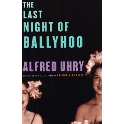 The Last Night of Ballyhoo - Paperback
