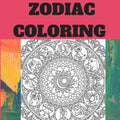Zodiac coloring: beautiffuly women zodiac diguise and Astrological Designs Coloring Book for Adults for Stress Relief and Relaxation - Paperback