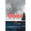 Her Wicked Plan - Paperback
