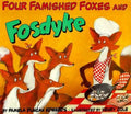 Four Famished Foxes and Fosdyke - Paperback