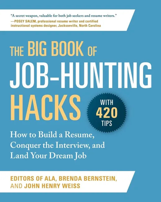 The Big Book of Job-Hunting Hacks: How to Build a Résumé, Conquer the Interview, and Land Your Dream Job - Paperback