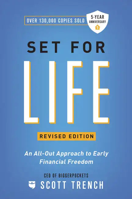 Set for Life: An All-Out Approach to Early Financial Freedom - Paperback