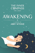The Inner Compass - Book 1, Awakening - Paperback