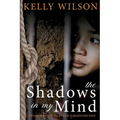 The shadows in my mind: Two bodies bound by one tormented past. - Paperback