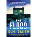The Flood: A totally unputdownable crime novel - Paperback