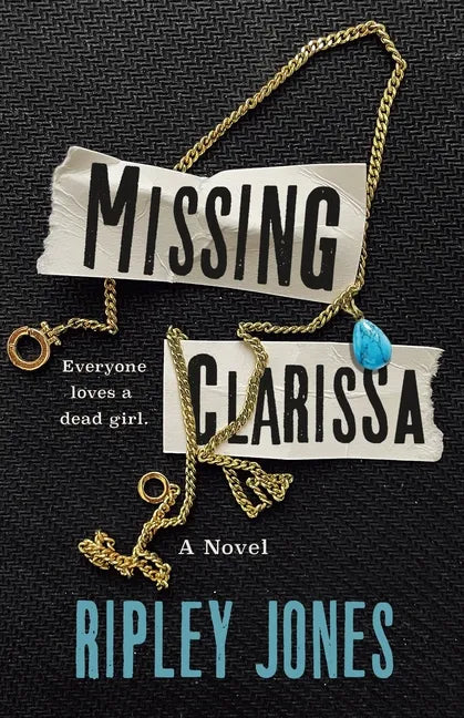 Missing Clarissa - Hardcover