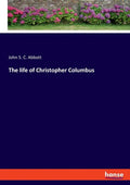 The life of Christopher Columbus - Paperback