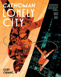 Catwoman: Lonely City - Hardcover