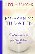 Empezando Tu Día Bien: Devociones Para Cada Mañana del Año - Hardcover