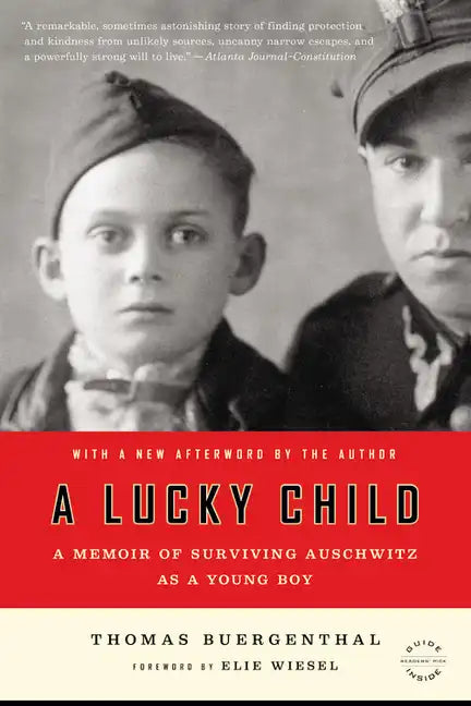 A Lucky Child: A Memoir of Surviving Auschwitz as a Young Boy - Paperback