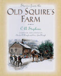 Stories from the Old Squire's Farm - Paperback