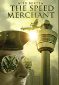 The Speed Merchant - Hardcover