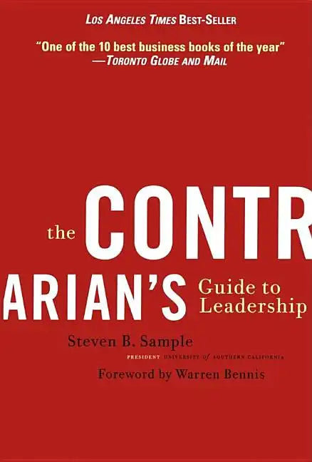 The Contrarian's Guide to Leadership - Paperback