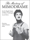 The Mastery of Mimodrame Additional Workbook (Revised) [with Video] (Revised) [with Video] (Revised) [With Video] - Paperback