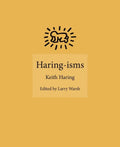 Haring-Isms - Hardcover