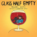 Glass Half Empty - Paperback