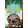 Pineapple Trivia Night: A cozy mystery like CLUE --- full of riddles & puzzles - Paperback
