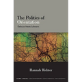 The Politics of Orientation: Deleuze Meets Luhmann - Hardcover