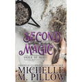 Second Chance Magic: A Paranormal Women's Fiction Romance Novel - Paperback