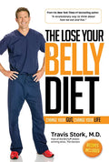 The Lose Your Belly Diet: Change Your Gut, Change Your Life - Hardcover