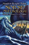 Norse Mythology: Great Stories from the Eddas - Paperback