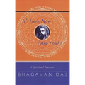 It's Here Now (Are You?): A Spiritual Memoir - Paperback