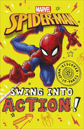 Marvel Spider-Man Swing Into Action! - Paperback