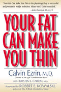 Your Fat Can Make You Thin - Paperback