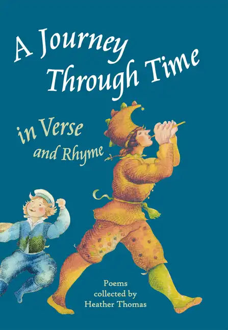 A Journey Through Time in Verse and Rhyme - Hardcover