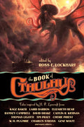 The Book of Cthulhu: Tales Inspired by H. P. Lovecraft - Paperback