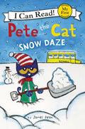 Pete the Cat: Snow Daze: A Winter and Holiday Book for Kids - Paperback