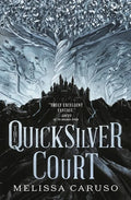 The Quicksilver Court - Paperback