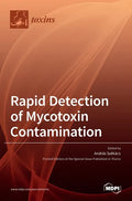 Rapid Detection of Mycotoxin Contamination - Hardcover