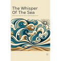 The Whisper Of The Sea: Bilingual Spanish-English Short Stories for Spanish Language Learners - Paperback