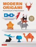 Modern Origami: The Amazing Art of Paper Sculpture (34 Original Projects) - Paperback